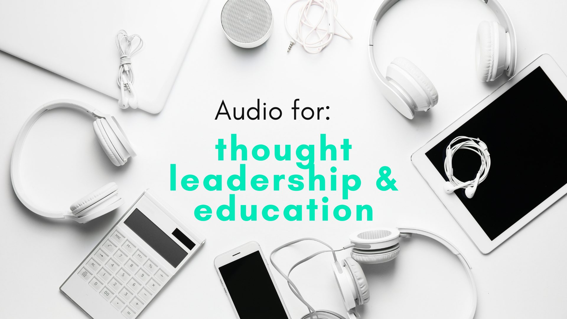 podcasts for thought leadership