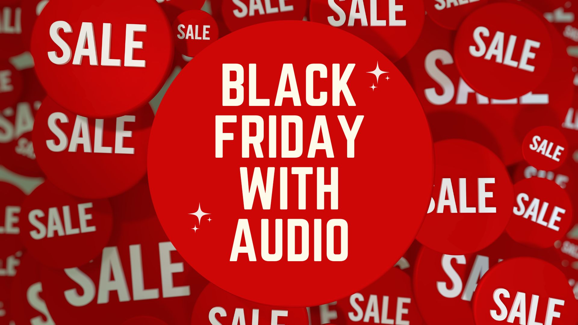 Black Friday marketing with audio ads