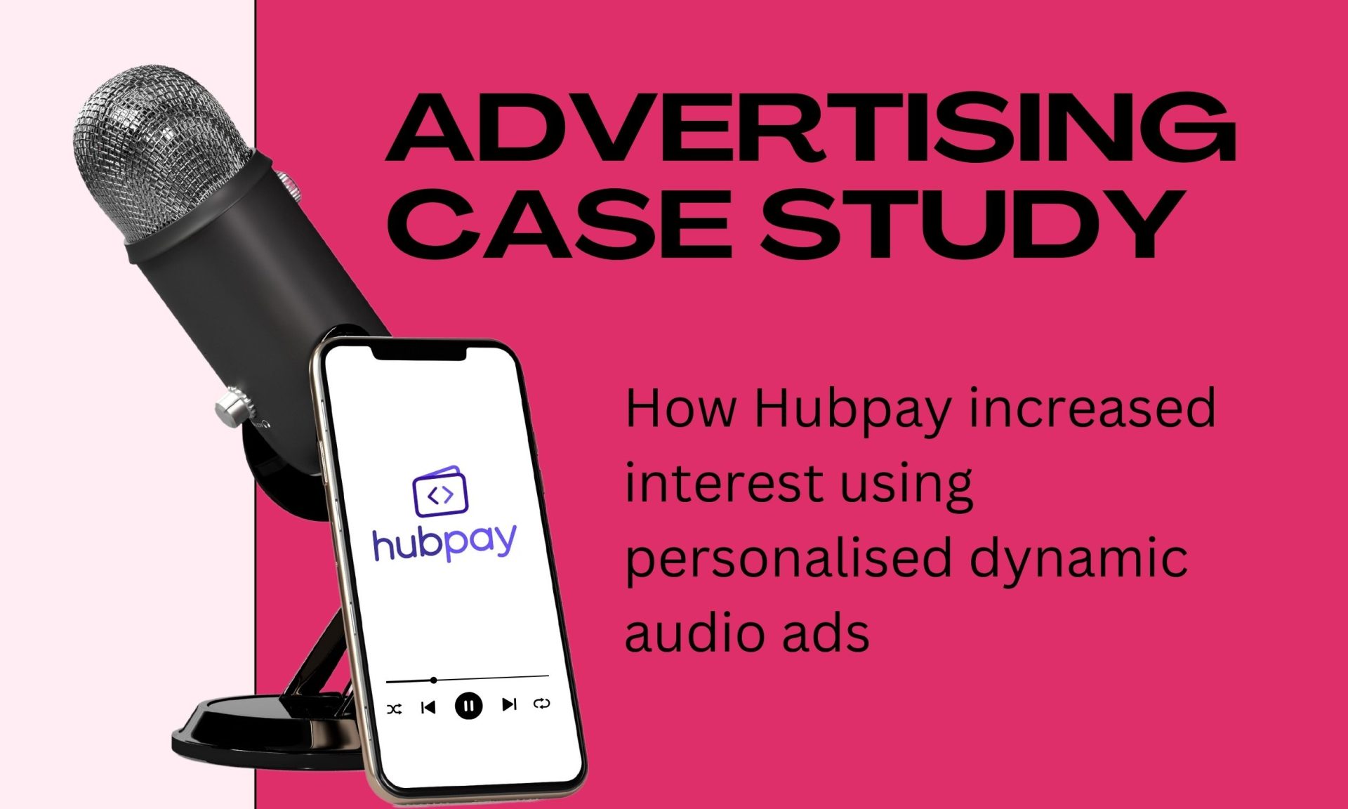 Hubpay case study personalised ads